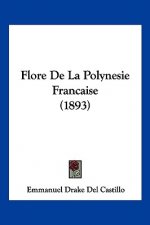 Flore De La Polynesie Francaise (1893)