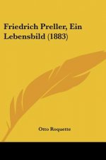 Friedrich Preller, Ein Lebensbild (1883)