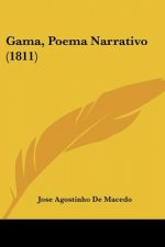 Gama, Poema Narrativo (1811)