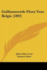 Geillustreerde Flora Voor Belgie (1892)