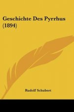 Geschichte Des Pyrrhus (1894)