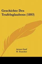 Geschichte Des Teufelsglaubens (1893)