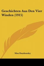 Geschichten Aus Den Vier Winden (1915)