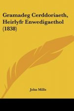 Gramadeg Cerddoriaeth, Heirlyfr Enwedigaethol (1838)