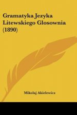 Gramatyka Jezyka Litewskiego Glosownia (1890)