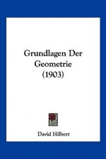 Grundlagen Der Geometrie (1903)