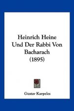 Heinrich Heine Und Der Rabbi Von Bacharach (1895)