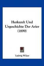 Herkunft Und Urgeschichte Der Arier (1899)