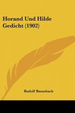 Horand Und Hilde Gedicht (1902)