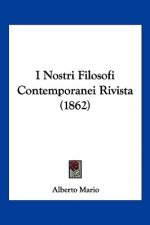 I Nostri Filosofi Contemporanei Rivista (1862)