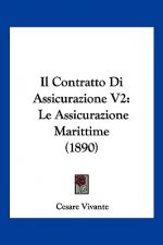 Il Contratto Di Assicurazione V2: Le Assicurazione Marittime (1890)