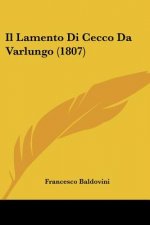 Il Lamento Di Cecco Da Varlungo (1807)