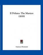 Il Poliuto: The Martyrs (1859)