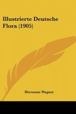 Illustrierte Deutsche Flora (1905)