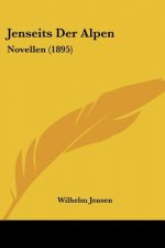 Jenseits Der Alpen: Novellen (1895)