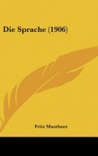 Die Sprache (1906)