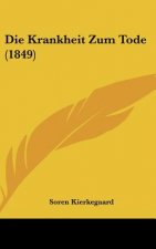 Die Krankheit Zum Tode (1849)