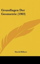 Grundlagen Der Geometrie (1903)