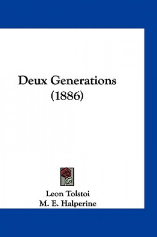 Deux Generations (1886)