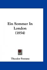 Ein Sommer in London (1854)