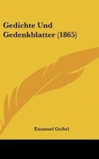 Gedichte Und Gedenkblatter (1865)