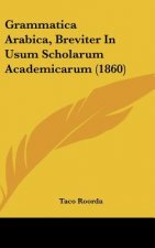Grammatica Arabica, Breviter in Usum Scholarum Academicarum (1860)