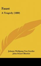 Faust: A Tragedy (1880)