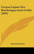 Corpus Legum Sive Brachylogus Iuris Civilis (1829)