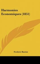 Harmonies Economiques (1851)