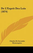 de L'Esprit Des Lois (1874)