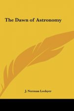 The Dawn of Astronomy
