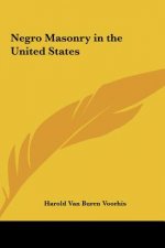 Negro Masonry in the United States