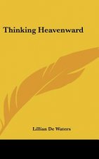 Thinking Heavenward