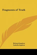 Fragments of Truth