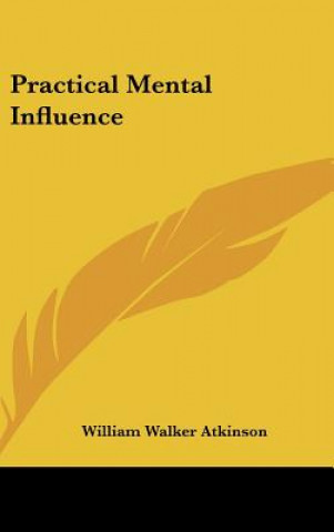 Practical Mental Influence