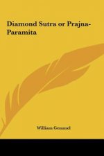 Diamond Sutra or Prajna-Paramita