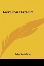 Every Living Creature