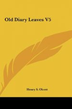 Old Diary Leaves V5