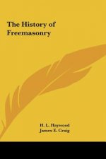 The History of Freemasonry