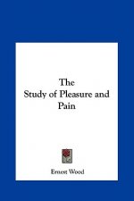 The Study of Pleasure and Pain