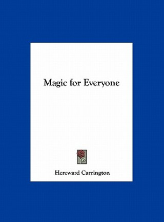 Magic for Everyone