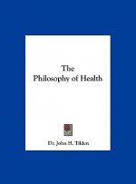 The Philosophy of Health