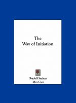The Way of Initiation