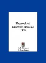Theosophical Quarterly Magazine 1938