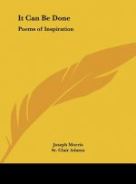 It Can Be Done: Poems of Inspiration