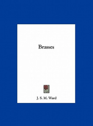 Brasses