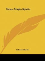 Taboo, Magic, Spirits
