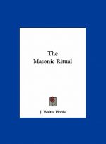 The Masonic Ritual