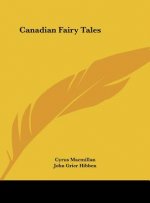 Canadian Fairy Tales