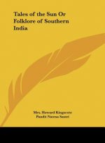 Tales of the Sun or Folklore of Southern India